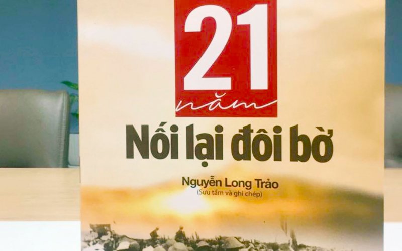 21 năm nối lại đôi bờ