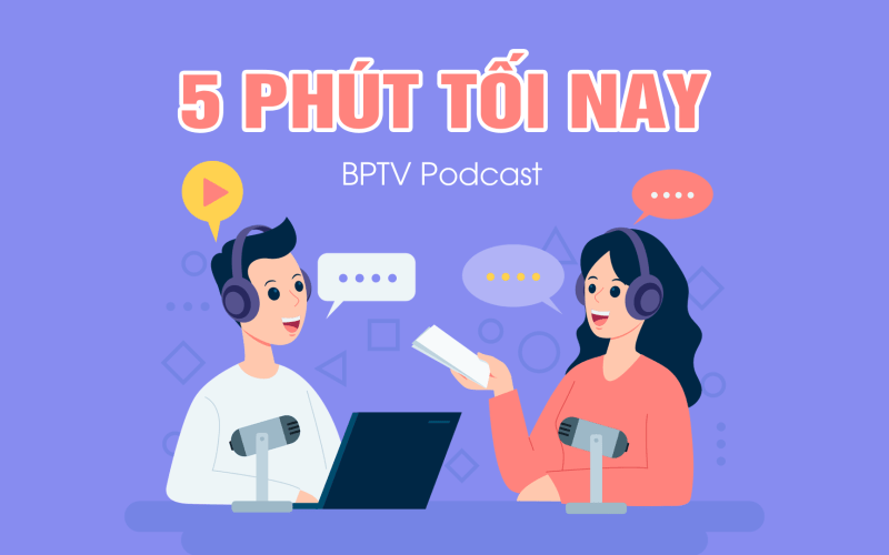 5 phút tối nay 7-8-2023