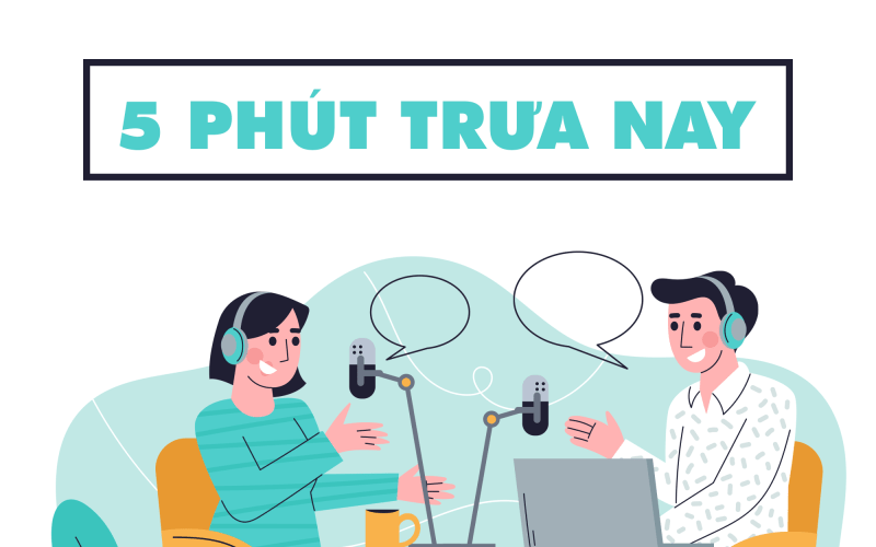 5 phút trưa nay 28-5-2022 5 phút trưa nay 28-5-2022