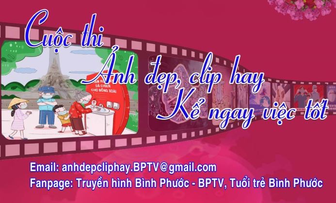 Tổ chức cuộc thi “Ảnh đẹp, clip hay kể ngay việc tốt” Tổ chức cuộc thi “Ảnh đẹp, clip hay kể ngay việc tốt”