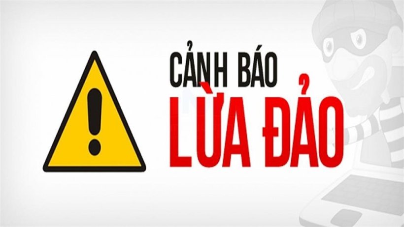Cảnh giác với thủ đoạn lừa đảo mới