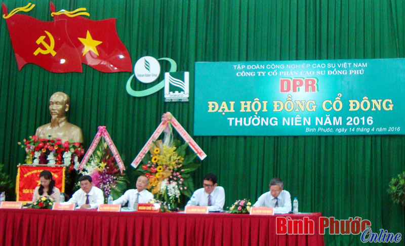 Công ty cổ phần cao su Đồng Phú đại hội đồng cổ đông thường niên 2016 Công ty cổ phần cao su Đồng Phú đại hội đồng cổ đông thường niên 2016