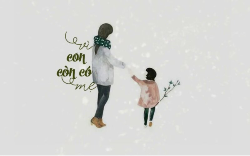 Con cần có mẹ!
