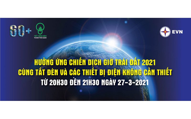 Hưởng ứng chiến dịch Giờ trái đất 2021 Hưởng ứng chiến dịch Giờ trái đất 2021