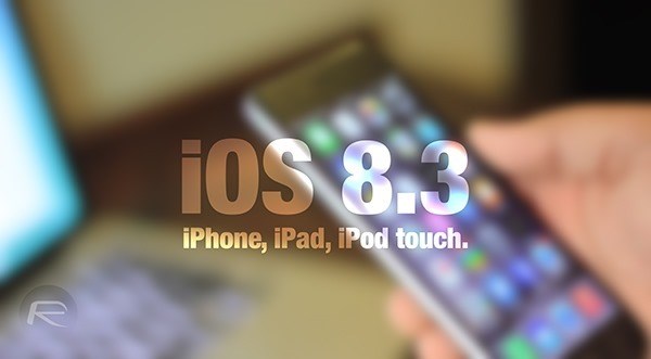 Apple phát hành iOS 8.3 sửa một số lỗi và bổ sung tính năng mới
