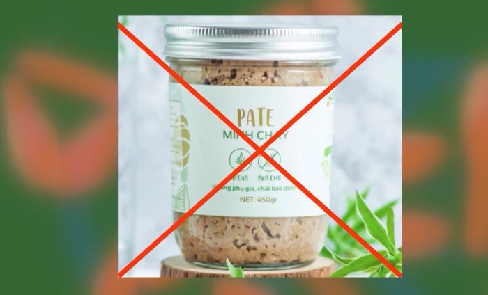 Bản tin 100 độ ngày 30-8: Cảnh báo: Pate Minh Chay chứa độc tố cực mạnh…