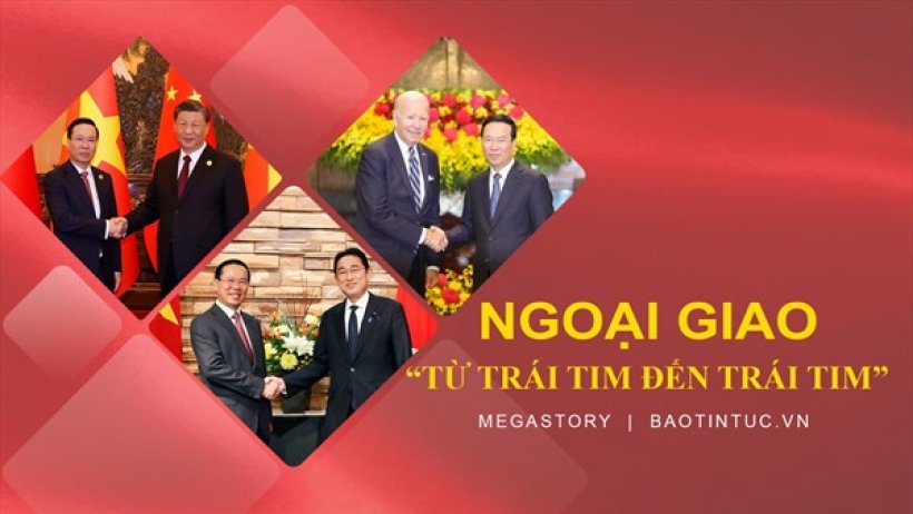 Ngoại giao 'từ trái tim đến trái tim' Ngoại giao 'từ trái tim đến trái tim'