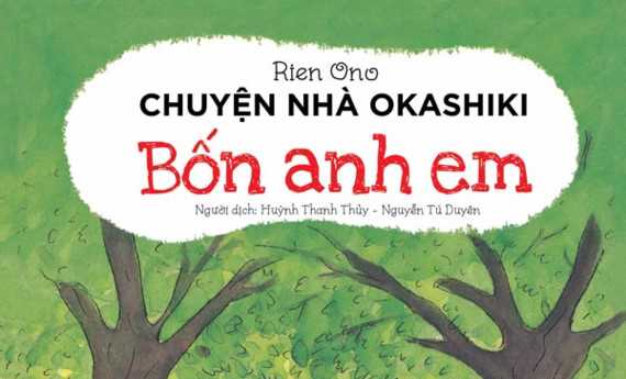 Chuyện nhà Okashiki, bí quyết nuôi dưỡng tâm hồn trẻ thơ