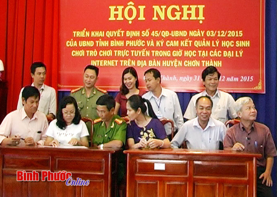 Chơn Thành ký cam kết quản lý học sinh chơi các trò điện tử trực tuyến Chơn Thành ký cam kết quản lý học sinh chơi các trò điện tử trực tuyến